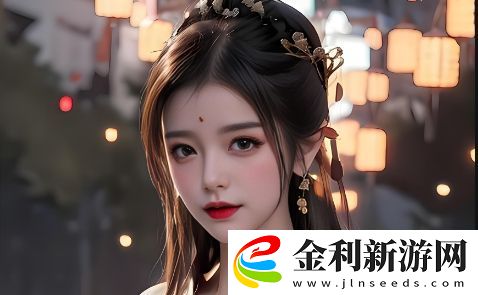 如何免費(fèi)在線觀看動漫并體驗(yàn)各種游戲